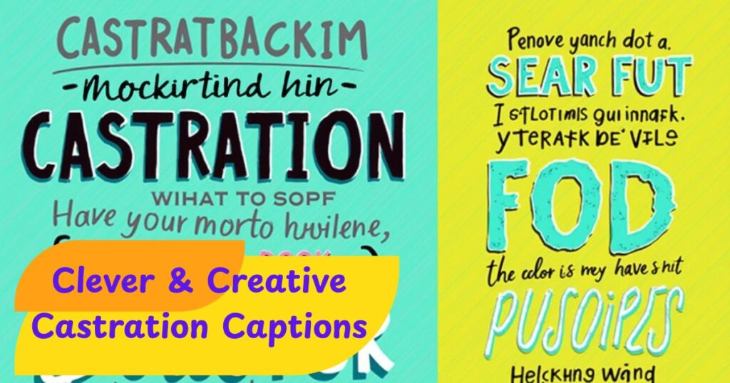 Clever & Creative Castration Captions