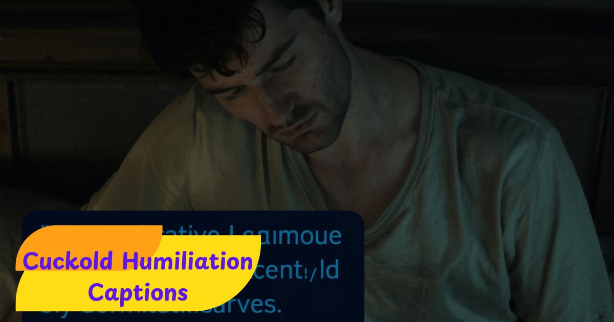 900+ Best Cuckold Humiliation Captions for Every Mood & Fantasy (2025 Guide)