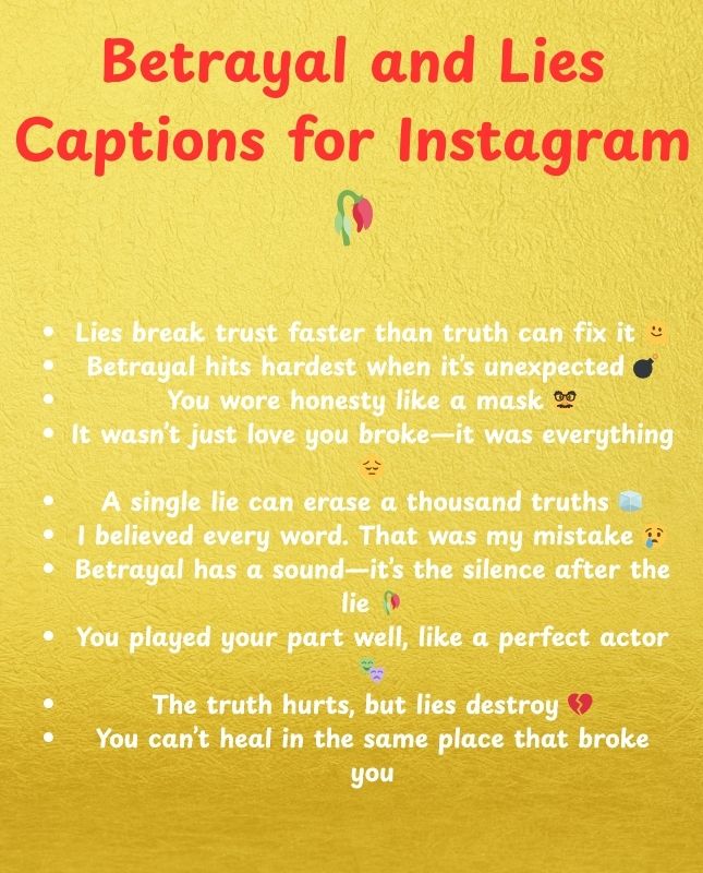 Betrayal and Lies Captions for Instagram 🥀