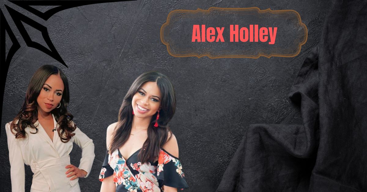 Alex Holley Age: How Old is Alex Holley in 2025? Complete Biography & Career Journey