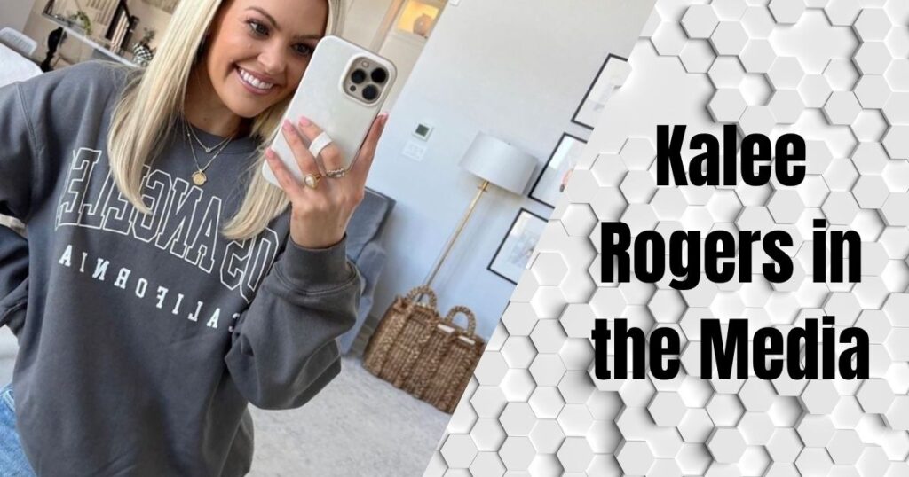 Kalee Rogers in the Media