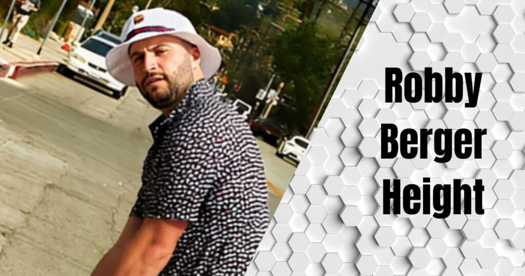 Robby Berger Height