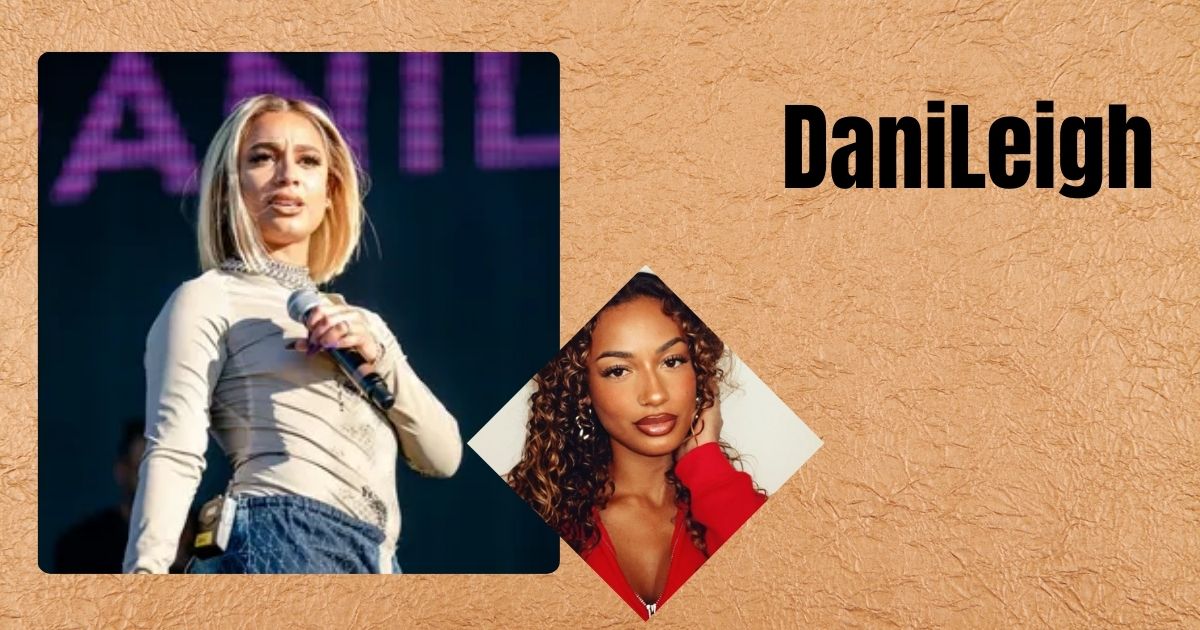 DaniLeigh Net Worth: Choreographing a Path to Music and Money