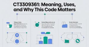 CT3309361: Meaning, Uses, and Why This Code Matters